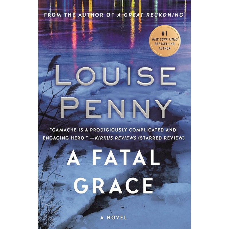 A Fatal Grace: A Chief Inspector Gamache Novel (Chief Inspector Gamache Novel, 2)
