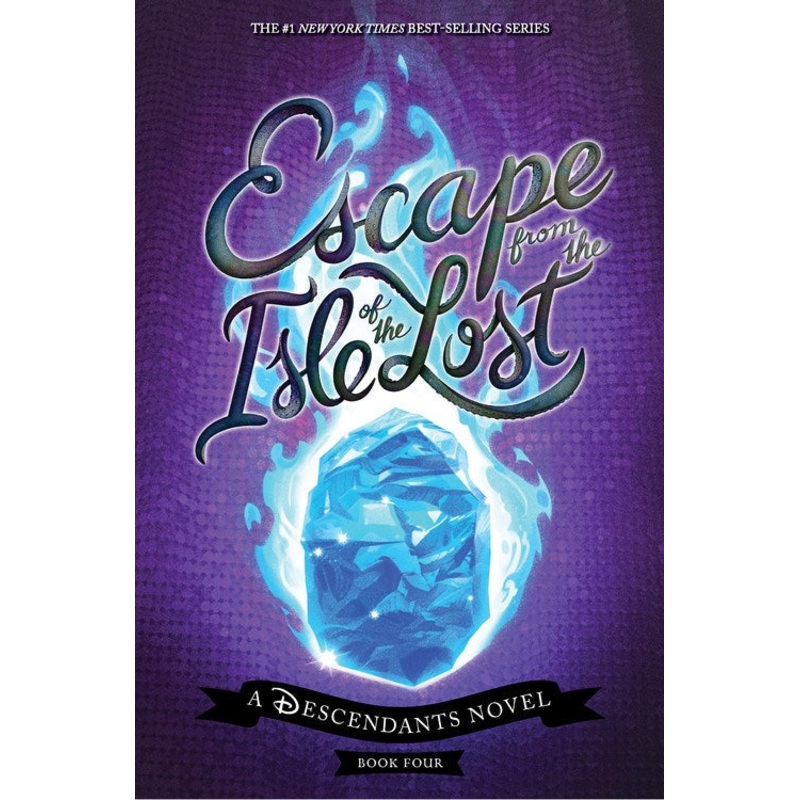 Escape from the Isle of the Lost: A Descendants Novel ( Descendants #4 )