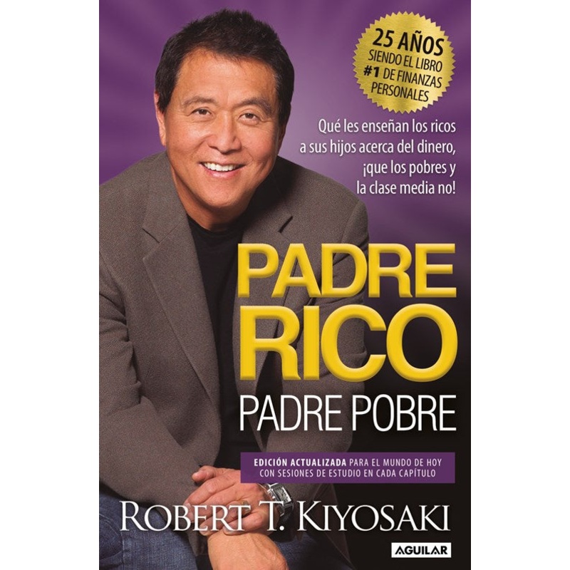 Padre Rico, Padre Pobre (Edicin 25 Aniversario)