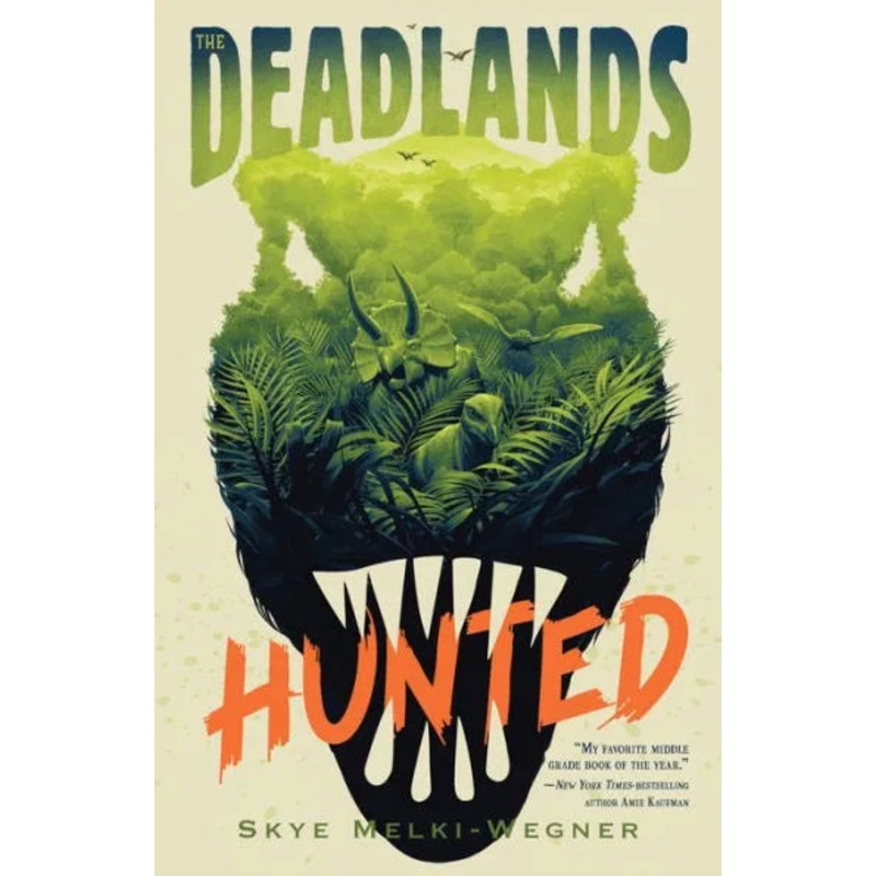 The Deadlands: Hunted Hardcover