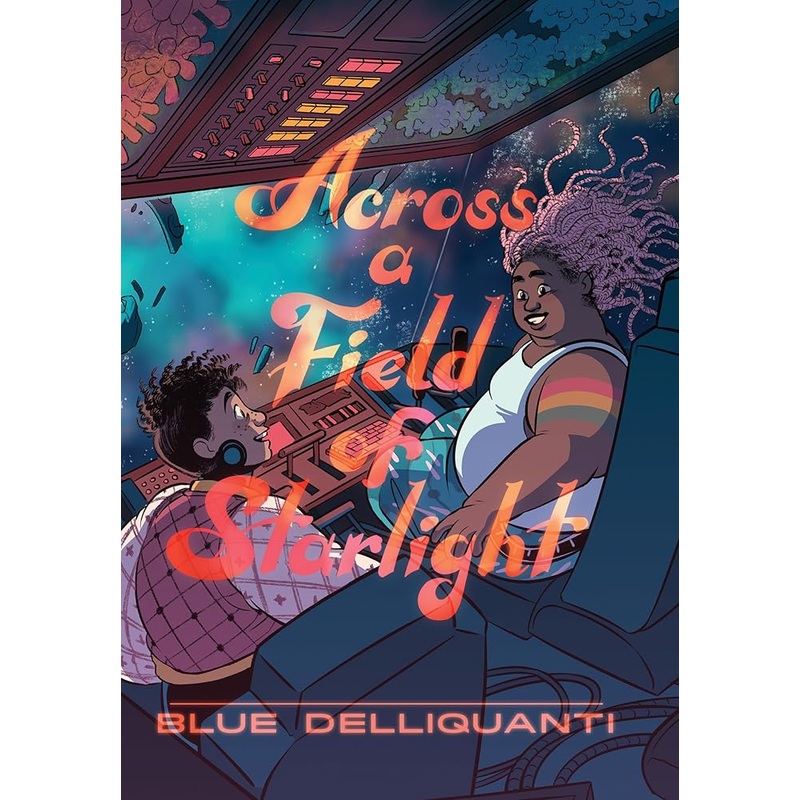 Across a Field of Starlight: (A Graphic Novel)
