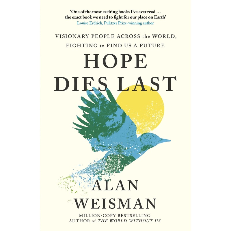 Hope Dies Last