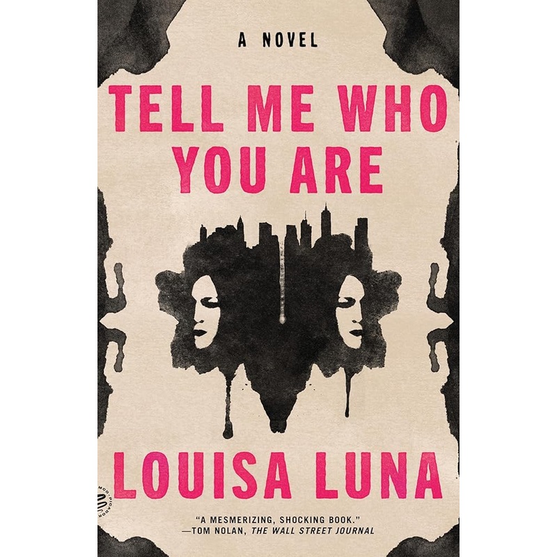 Tell Me Who You Are: A Novel