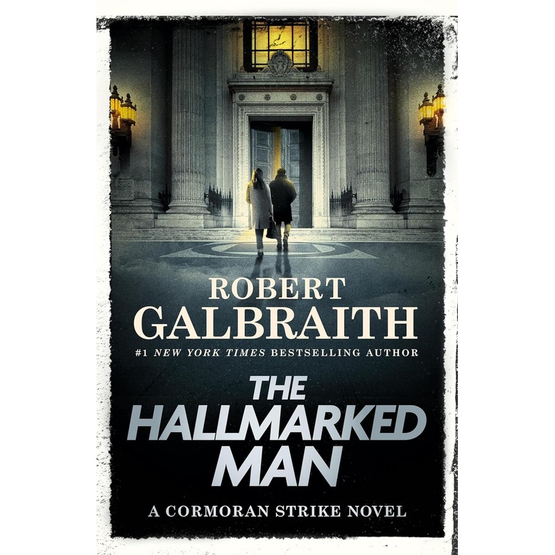 The Hallmarked Man: A Cormoran Strike Novel – Pre-Order Hardcover