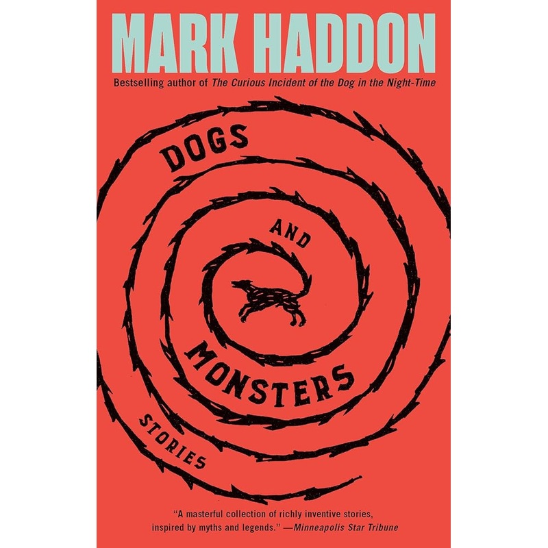 (10/21/25 PREORDER) Dogs and Monsters: Stories