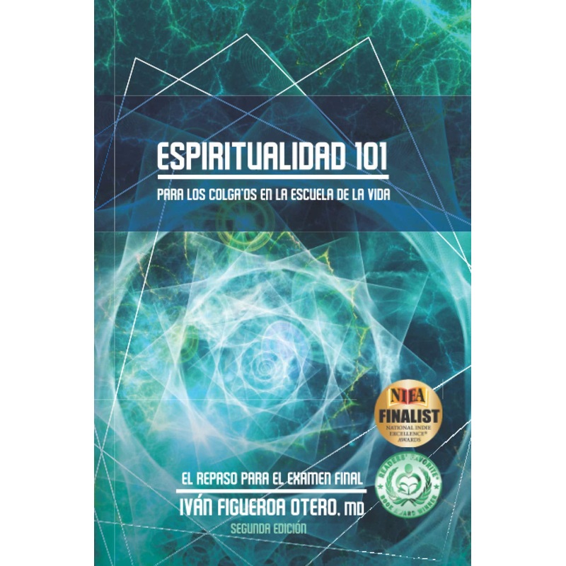 Espiritualidad 101: Para los colga’os en la Escuela de la Vida