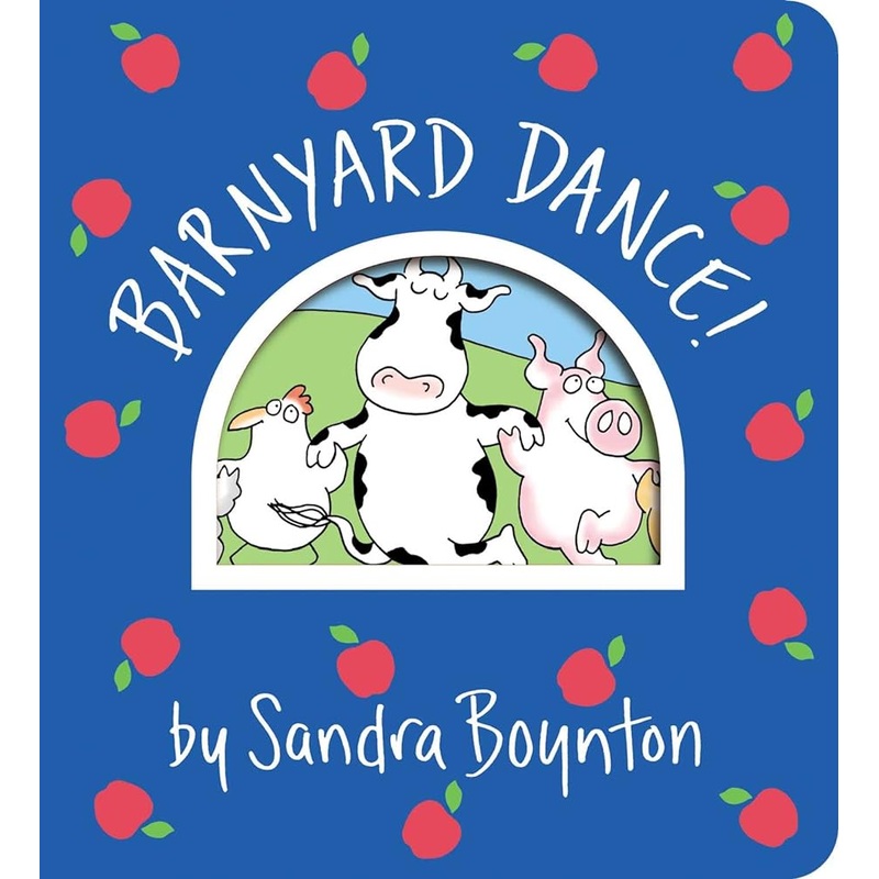 Barnyard Dance! (Boynton on Board) by Sandra Boynton