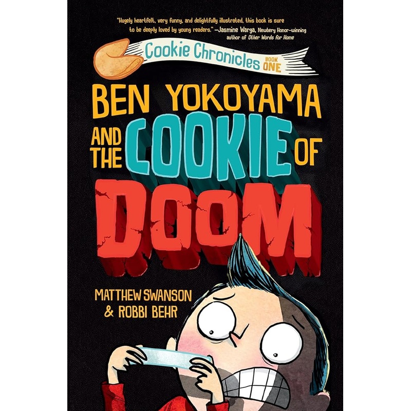 Ben Yokoyama and the Cookie of Doom (Cookie Chronicles)