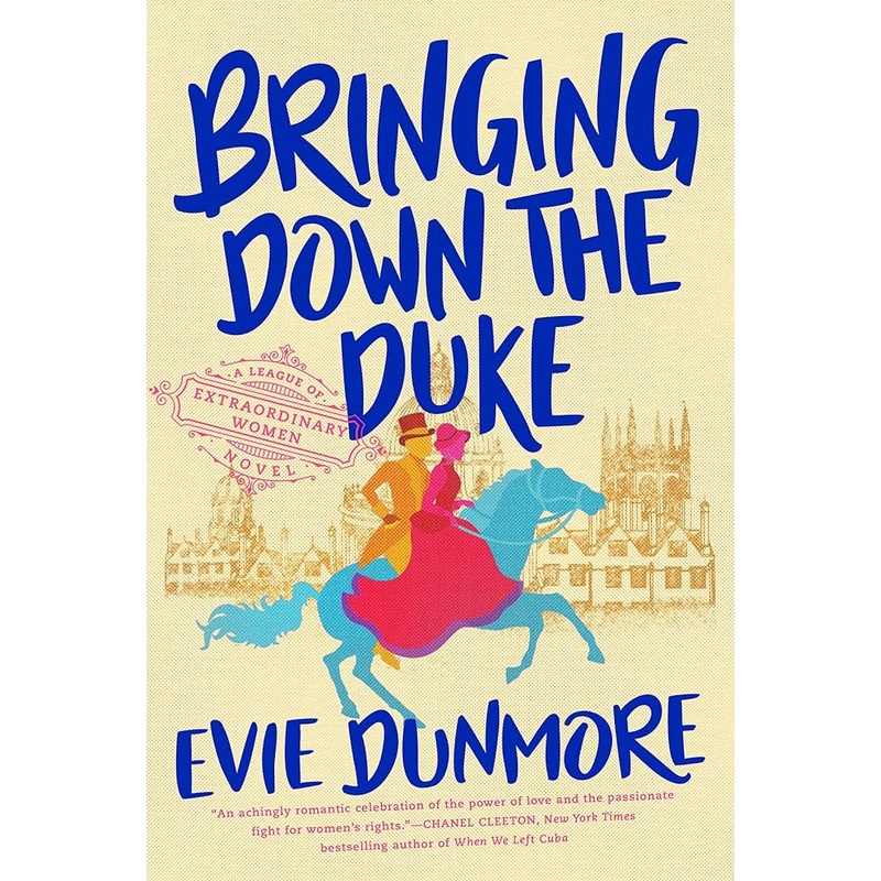 Bringing Down the Duke (A League of Extraordinary Women)