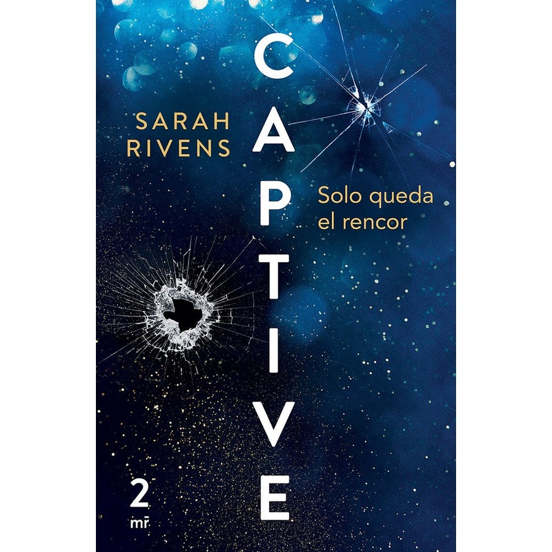 Captive 2: Solo queda el rencor (Dark Romance)