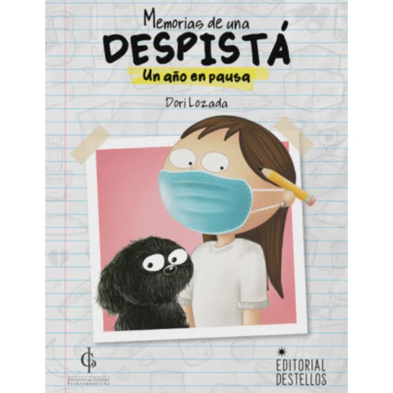 Memorias de una despist: Un ao en pausa (Memorias de una despista #2)