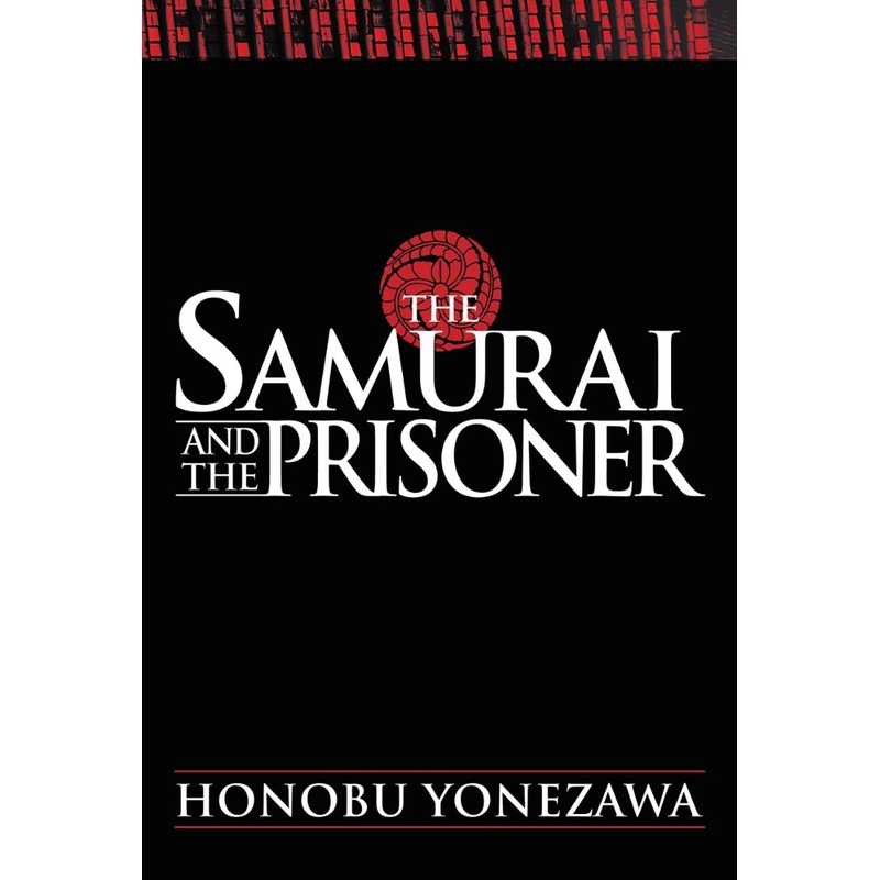 The Samurai and the Prisoner Hardcover