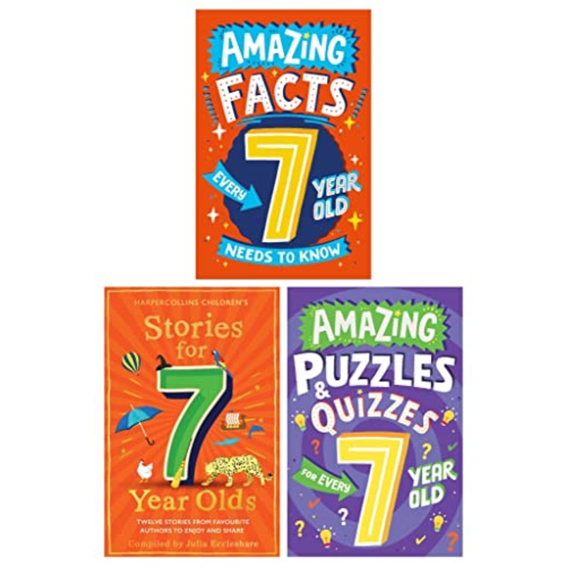 Amazing Facts Every Kid Needs to Know for 7 Year Olds Children’s 3 Books Set (Amazing Facts Every 7 Year Old Needs to Know, Stories for 7 Year Olds & Amazing Puzzles and Quizzes for Every 7 Year Old)