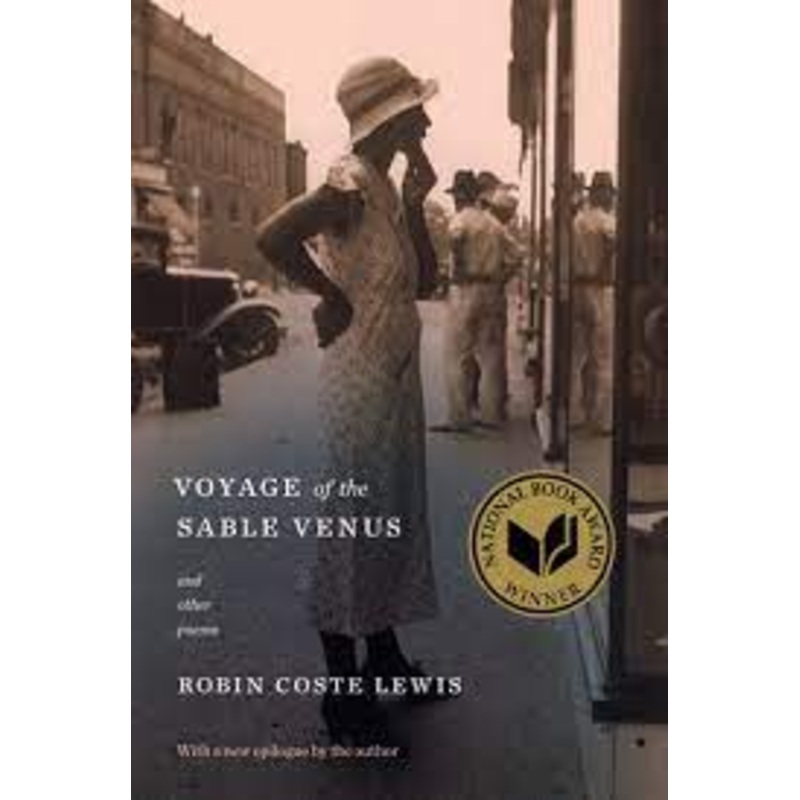 Voyage of the Sable Venus, and Other Poems