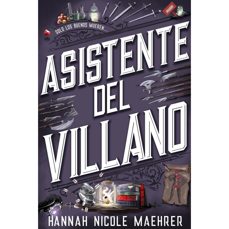 Asistente del Villano (Assitant to the Villain #1)(Spanish Edition)