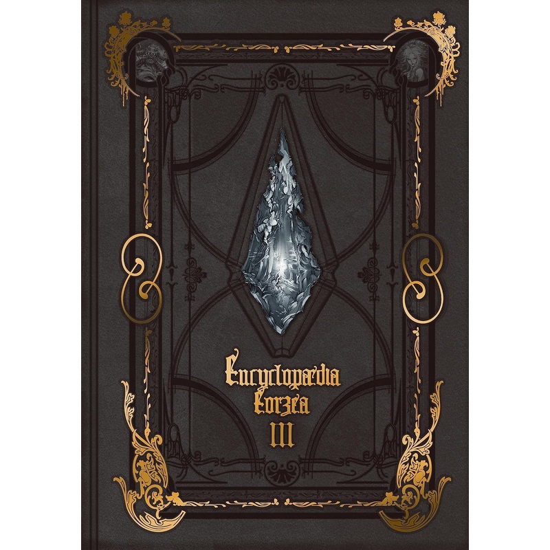 Encyclopaedia Eorzea the World of Final Fantasy XIV Volume III Hardcover