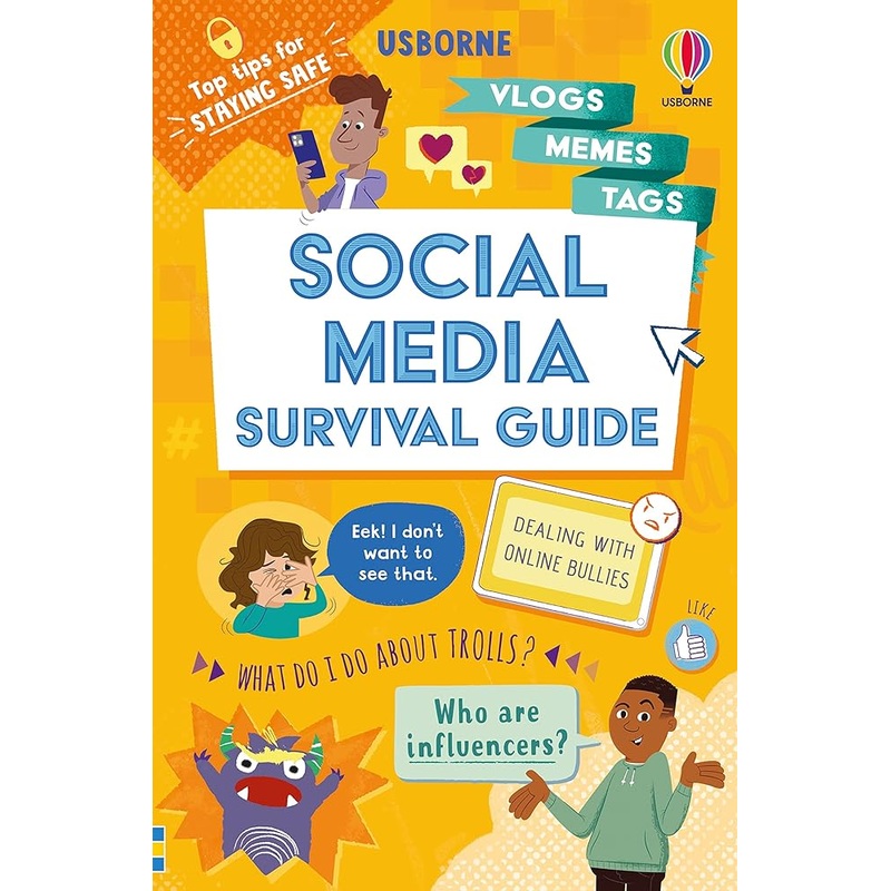 Social Media Survival Guide (Usborne Life Skills)
