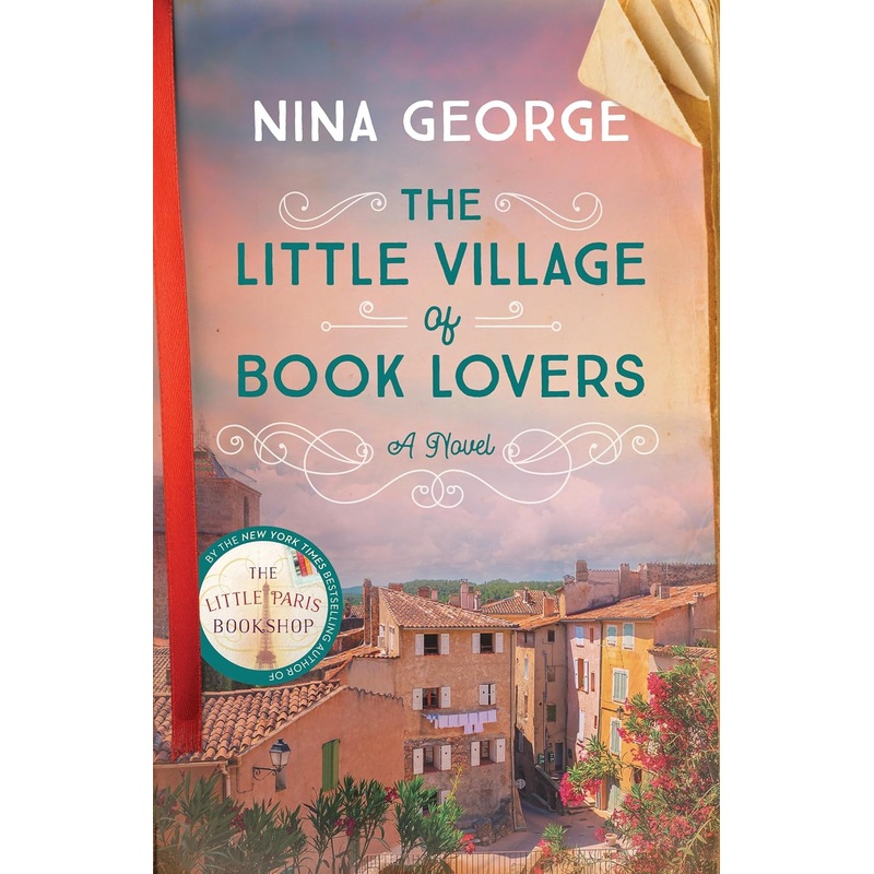 The Little Village of Book Lovers: A Novel Paperback