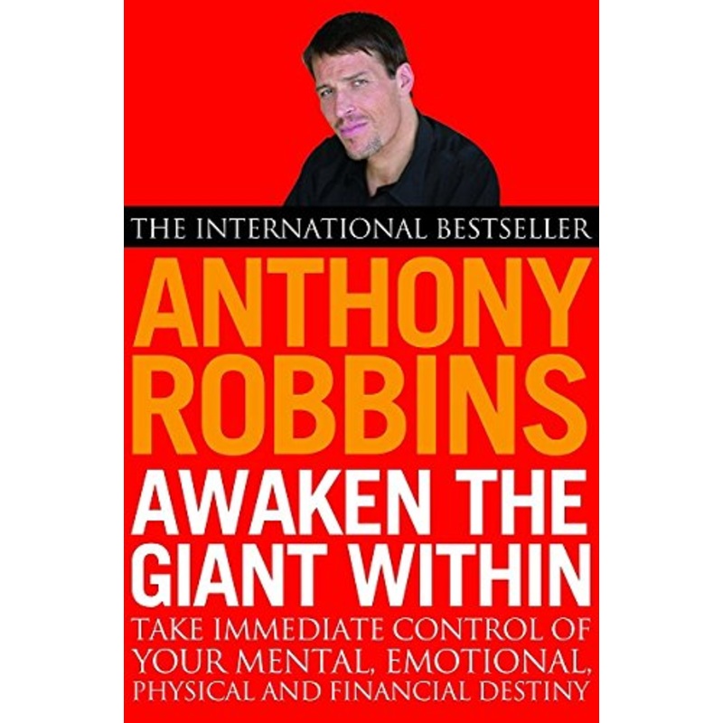 Awaken the Giant Within by Tony Robbins  Bestselling Self-Help Book on Mindset, Motivation & Life Mastery, Unlock Your Personal Power Today