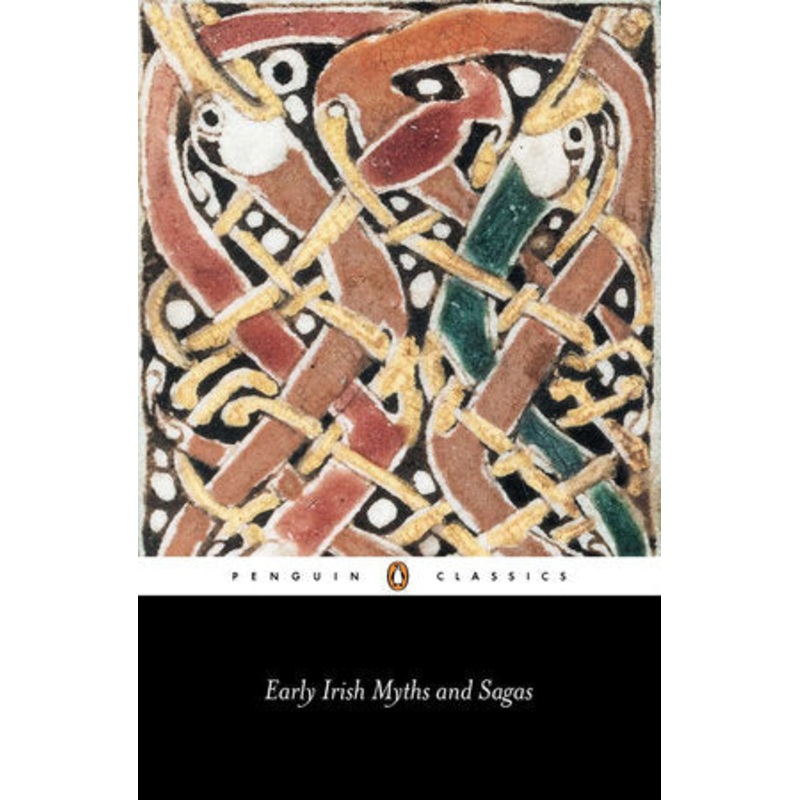 Early Irish Myths & Sagas