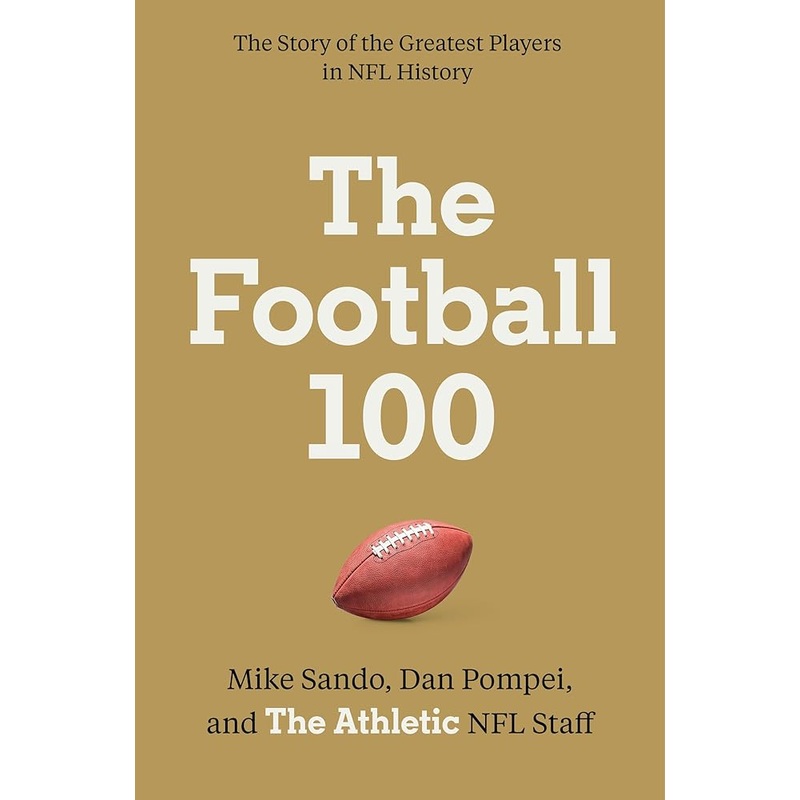 The Football 100 (Sports)