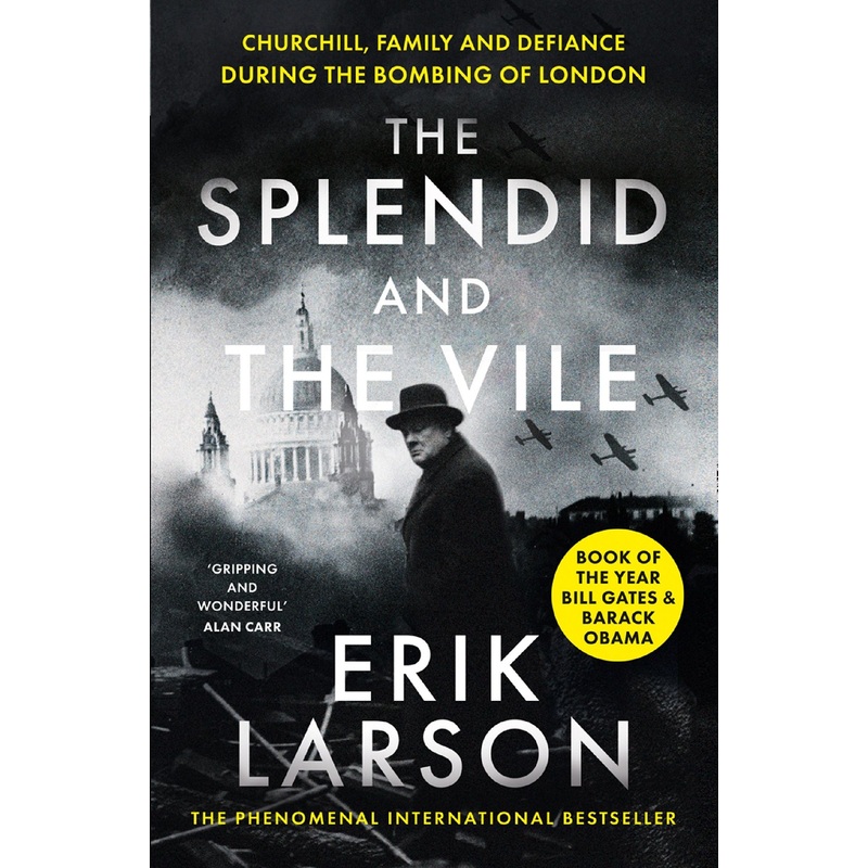 The Splendid And The Vile