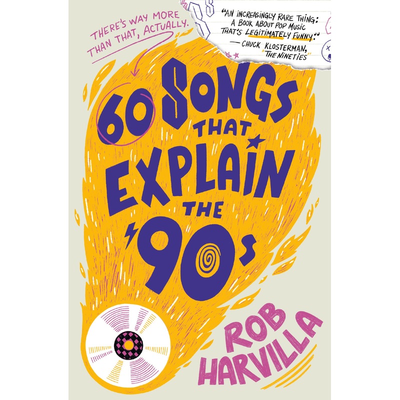 60 Songs That Explain the ’90s
