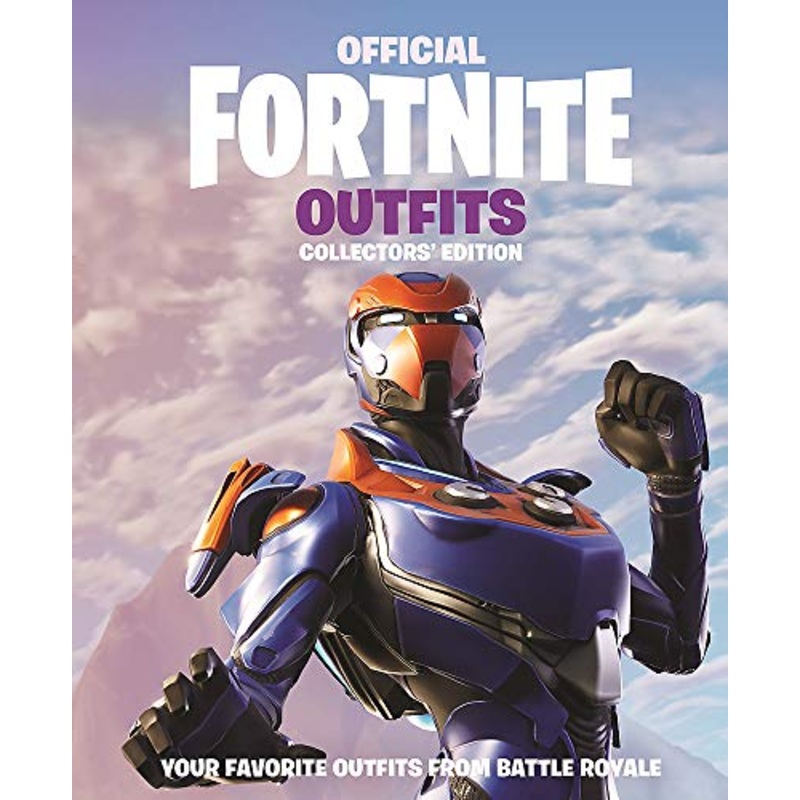 FORTNITE Official: Outfits: The Collectors’ Edition (Official Fortnite Books) by Epic Games