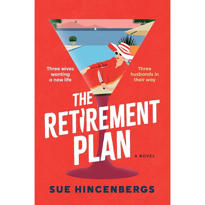 The Retirement Plan: The Most Entertaining and Deliciously Dark Debut of 2025