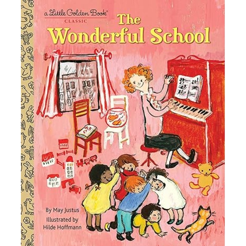 The Wonderful School (Little Golden Book)