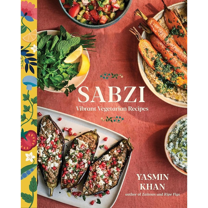 (08/26/25 PREORDER) Sabzi: Vibrant Vegetarian Recipes