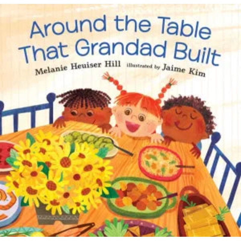 Around the Table That Grandad Built Hardcover