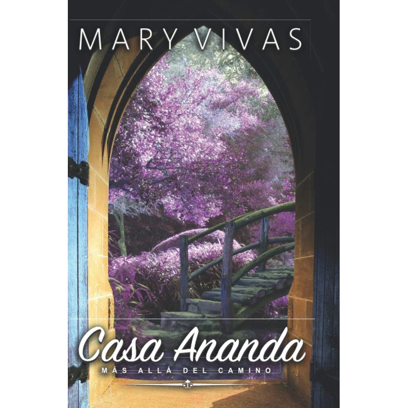 Casa Ananda, Ms All del Camino