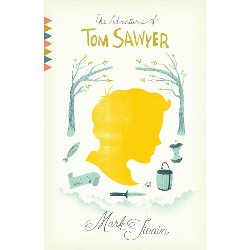 The Adventures of Tom Sawyer: A Novel (Vintage Classics)
