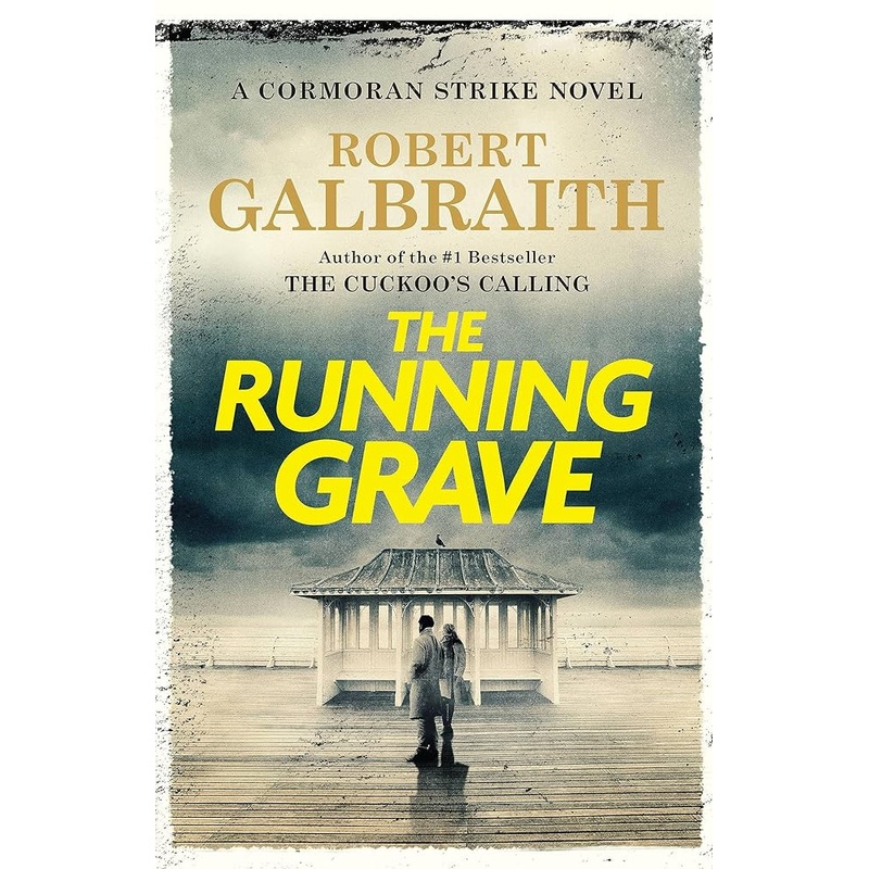 The Running Grave: A Cormoran Strike Novel (A Cormoran Strike Novel, 7)