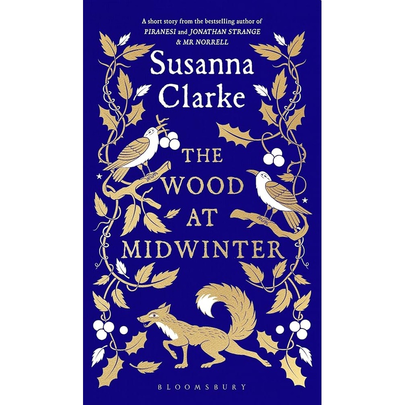 The Wood at Midwinter by Susanna Clarke
