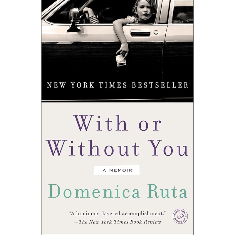 With or Without You: A Memoir