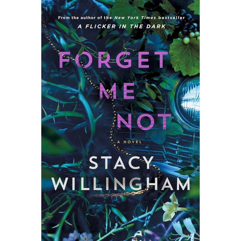 Forget Me Not: A Novel – Pre-Order Hardcover