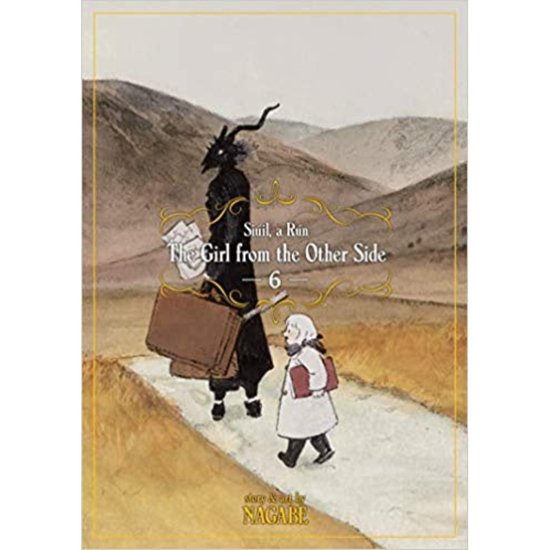 The Girl From the Other Side: Siil, a Rn Vol. 6