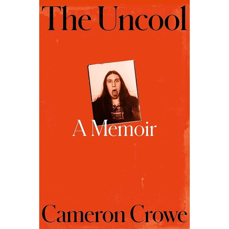 The Uncool: A Memoir