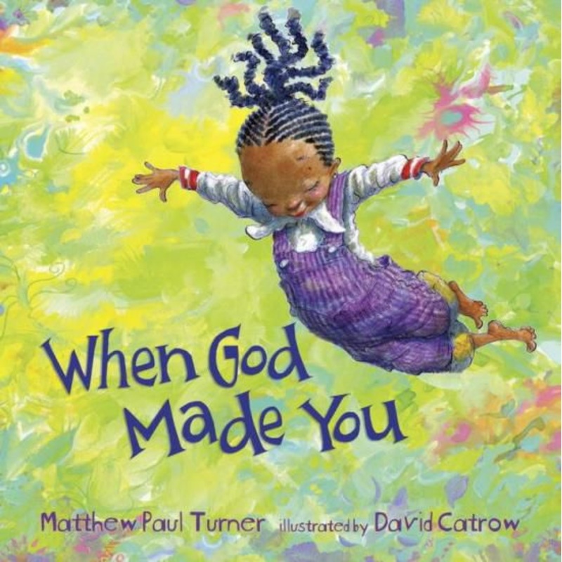 When God Made You Hardcover