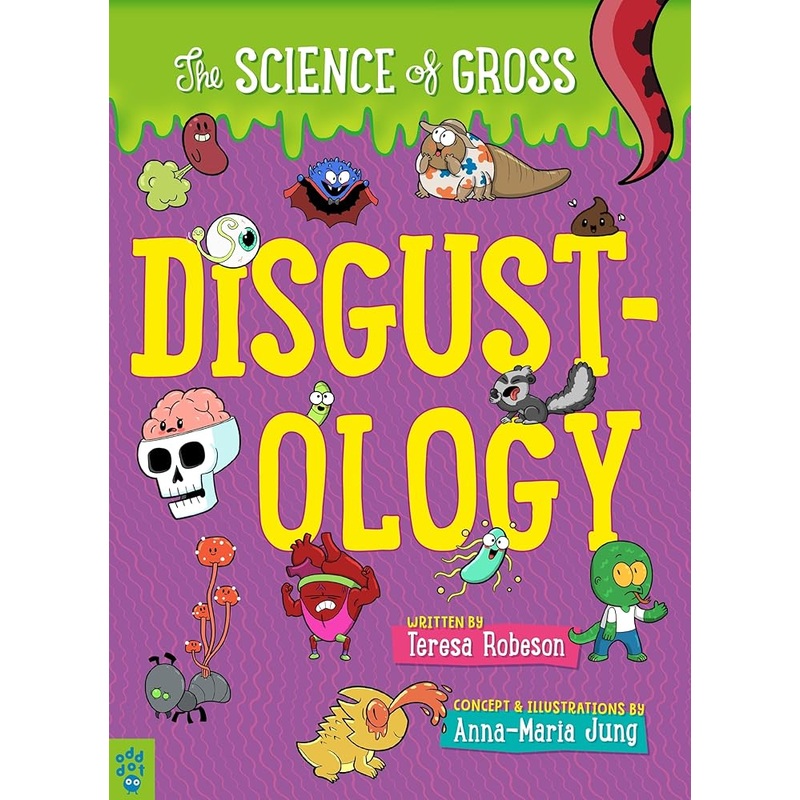 Disgustology: The Science of Gross