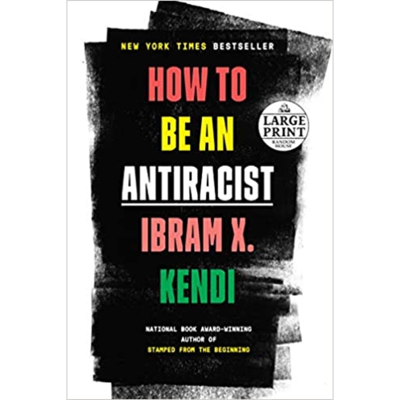 How  to Be An Anti-Racist Paperback