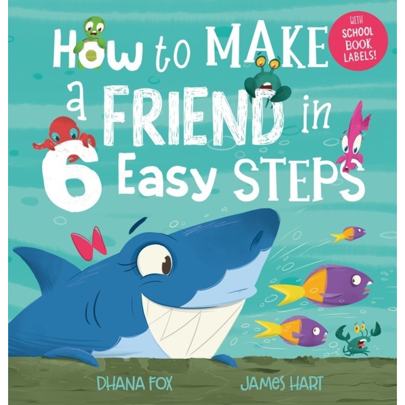 HOW TO MAKE A FRIEND IN 6 EASY STEPS