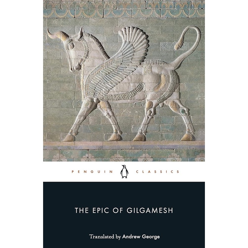 The Epic of Gilgamesh (Penguin Classics)