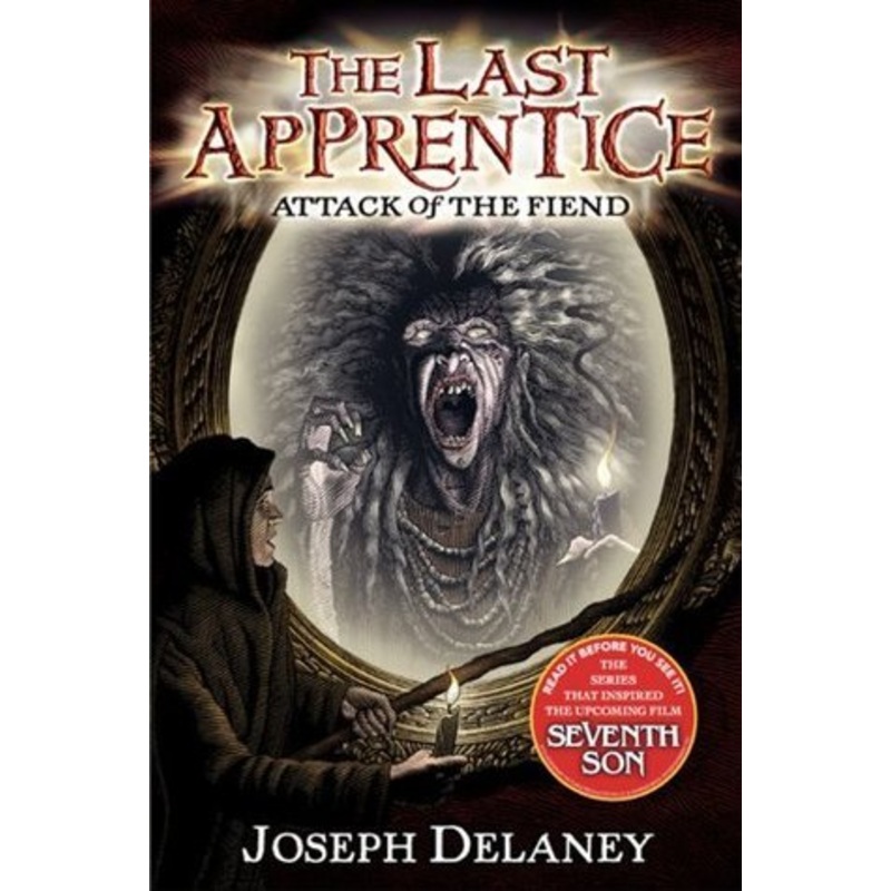 Attack of the Fiend (The Last Apprentice / Wardstone Chronicles, #4)