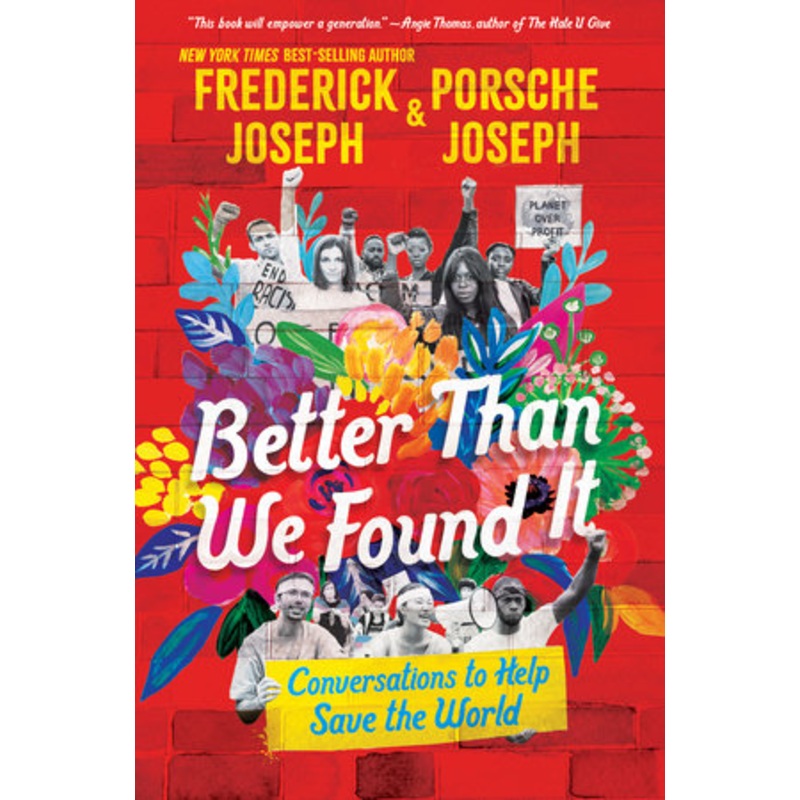 Better Than We Found It: Conversations to Help Save the World