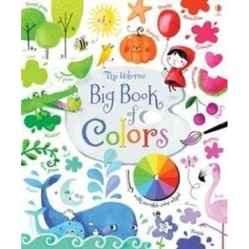 Big Book Of Colors: Felicity Brooks