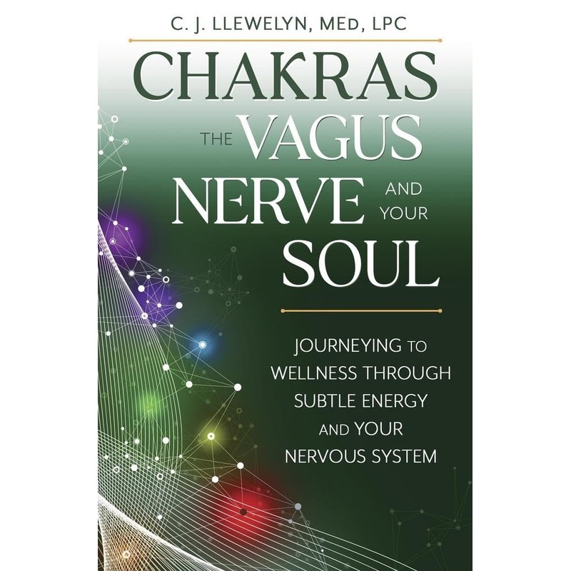 Chakras, the Vagus Nerve, and Your Soul: