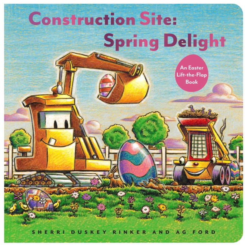 Construction Site: Spring Delight: An Easter Lift-The-Flap Book ( Goodnight, Goodnight Construction Site )